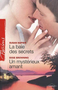 La baie des secrets ; Un mystérieux amant