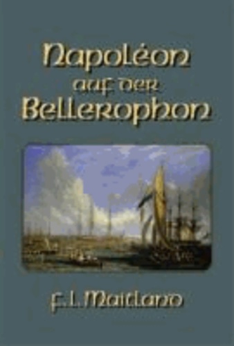 Napoléon auf der Bellerophon.