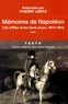 Napoléon Bonaparte - Mémoires de Napoléon - Tome 3, L'île d'Elbe et les cent-jours, 1814-1875.