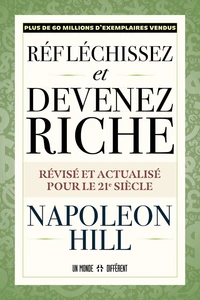 Réfléchissez et devenez riche - Version 21ème siècle