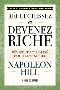 Réfléchissez et devenez riche - Version 21ème siècle