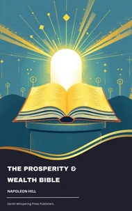 The Prosperity &amp; Wealth Bible