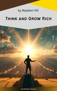 Think and Grow Rich
