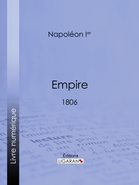  Napoléon Ier et  Ligaran - Empire - 1806.