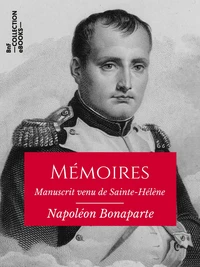 Mémoires de Napoléon Bonaparte