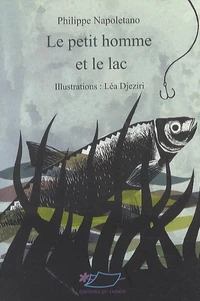 Le petit homme et le lac