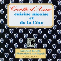 Cocotte d'Azur, cuisine niçoise et de la côte