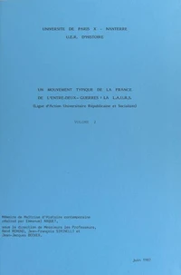 Un mouvement typique de la France de l'entre-deux-guerres : la L.A.U.R.S. (Ligue d'action universitaire républicaine et socialiste) (2)