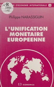 L'unification monétaire européenne