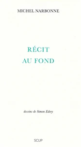 Récit au fond
