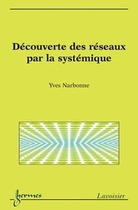 Découverte des réseaux par la Systèmique