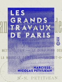 Les Grands Travaux de Paris