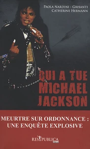 Qui a tué Michael Jackson ?