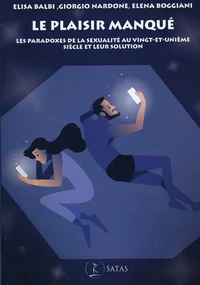 Le plaisir manqué