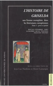 L'histoire de Griselda : une femme exemplaire dans les littératures européennes.