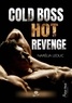 Narélia Leduc - Cold Boss, Hot Revenge.