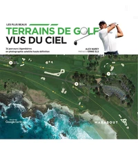 Les plus beaux terrains de golf vus du ciel
