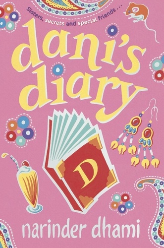 Narinder Dhami - Dani's Diary.
