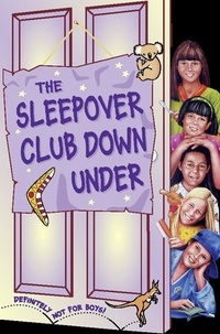 Narinder Dhami - The Sleepover Club Down Under.