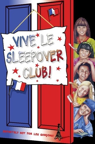 Narinder Dhami - Vive le Sleepover Club!.