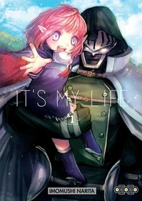 It's my life Tome 1