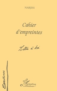  Narjiss - Cahier d'empreintes - Lettre à toi.