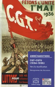 CGT-CGTU (1934-1935), vers la réunification