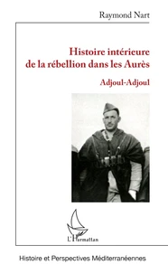 Histoire intérieure de la rébellion dans les Aurès