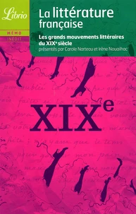 Littérature française Le XIXe siècle