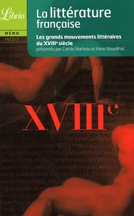 Littérature française Le XVIIIe siècle