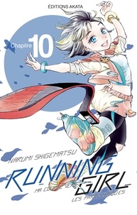 Narumi Shigematsu - Running Girl  : Running Girl - Chapitre 10 (VF).