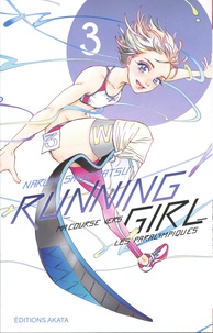 Narumi Shigematsu - Running Girl Tome 3 : .