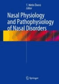 Nasal Physiology and Pathophysiology of Nasal Disorders.