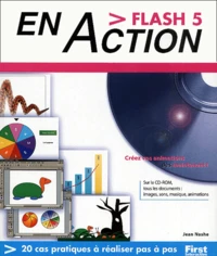 Flash 5 En Action. Avec Cd-Rom