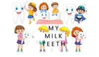 My Milk Teeth