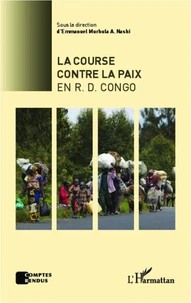 La course contre la paix en R.D. Congo