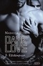 Nashoda Rose - Dark Love Tome 3 : Rédemption.