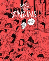 Caro et les Zinzins Tome 2