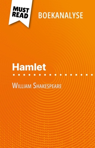 Hamlet van William Shakespeare. (Boekanalyse)
