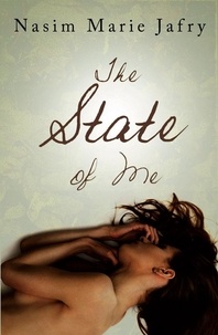 Nasim Marie Jafry - The State of Me.