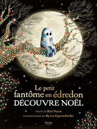 Le petit fantôme en édredon découvre Noël