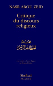 Nasr Abou Zeid - Critique du discours religieux.