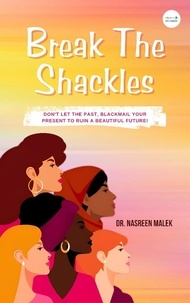 Nasreen Malek - Break The Shackles.