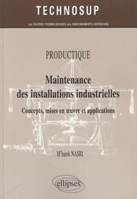 Productique, maintenance des installations industrielles
