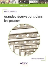 Pratique des grandes réservations dans les poutres selon l'Eurocode 2