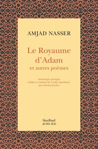 Le royaume d'Adam et autres poèmes
