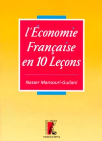 L'économie française en 10 leçons