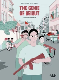 The Genie of Beirut - Volume1 - At God's Mercy