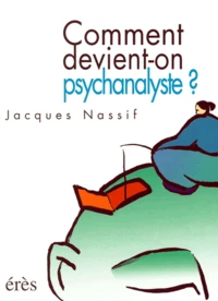 Comment devient-on psychanalyste ?