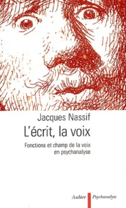 L'écrit, la voix